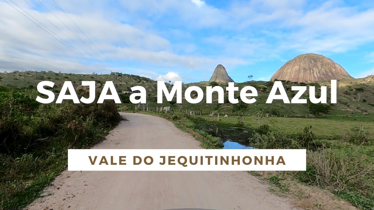 [Vale do Jequitinhonha] De Santo Antônio do Jacinto a Monte Azul - Minas Gerais/Bahia