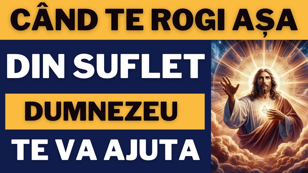 Rugaciune Catre Dumnezeu Tatal - ALUNGĂ NECAZURILE
