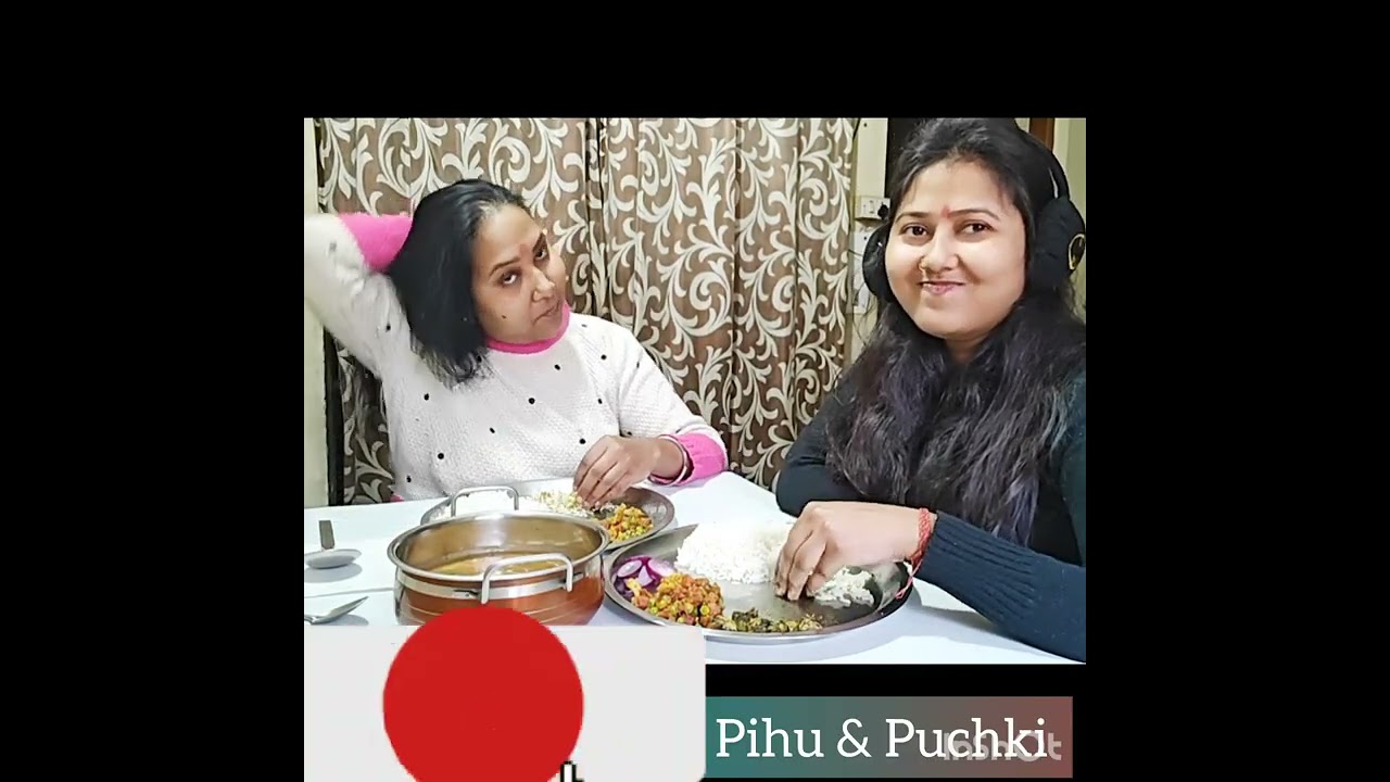 Pihu &  Puchki Eating Show. Episode - 9