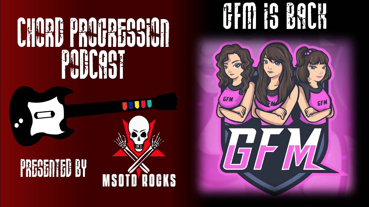 Chord Progression Podcast #262: GFM Is Back!