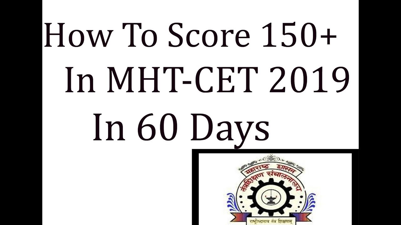 how to prepare MHT-cet 2019 Score 150+
