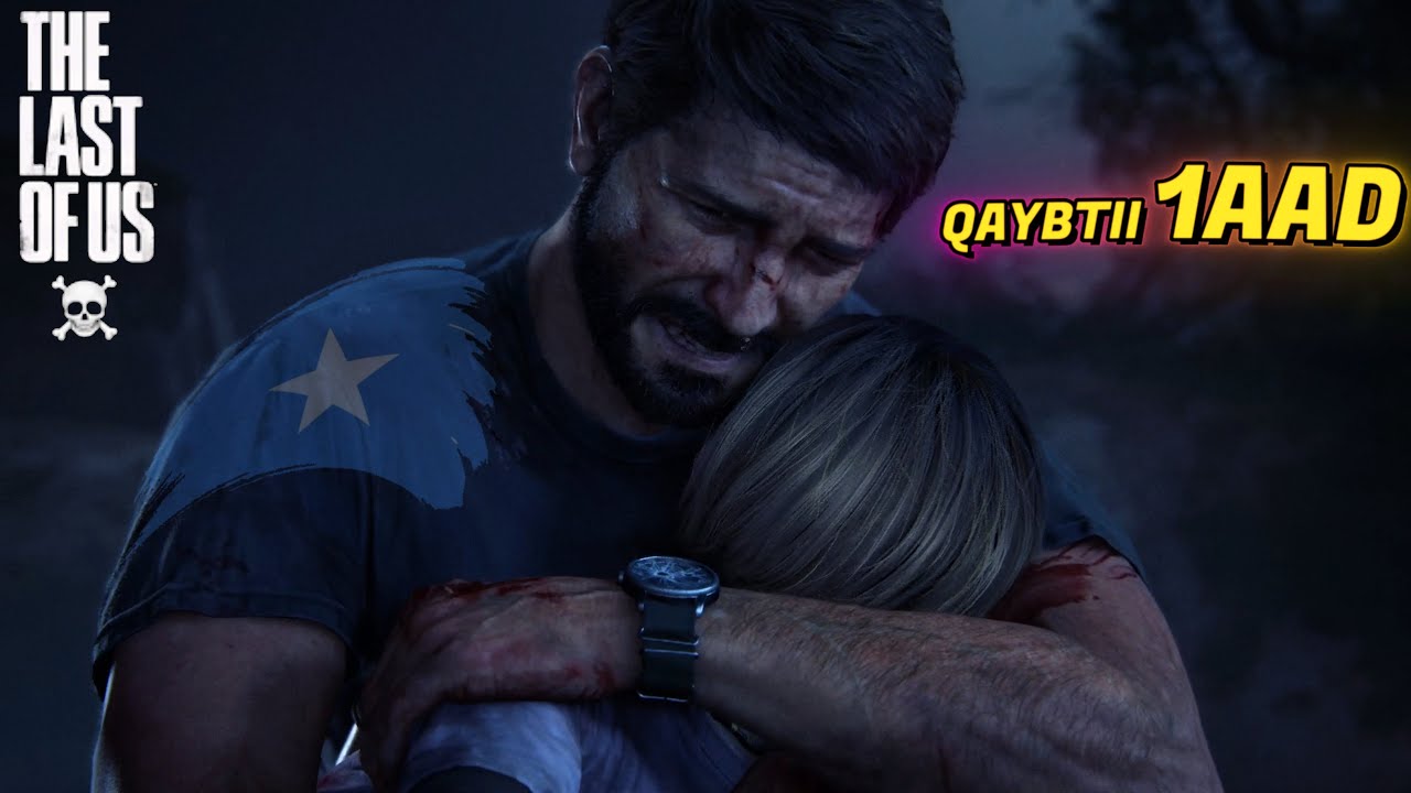 INTENII UDAMBAYDAY QAYBTII 1AAD | THE LAST OF US | AF-SOMALI TIXANE GAMES
