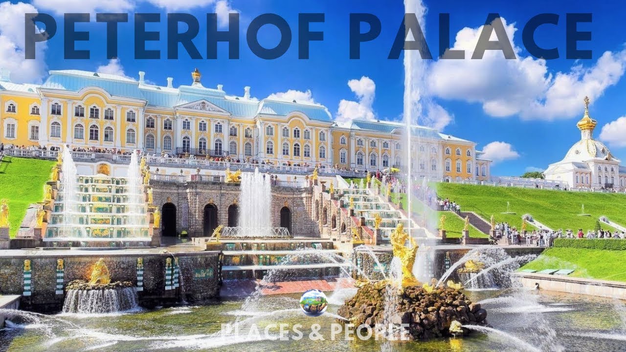 PETERHOF (PETRODVORETS), ST PETERSBURG - RUSSIA [ HD ]