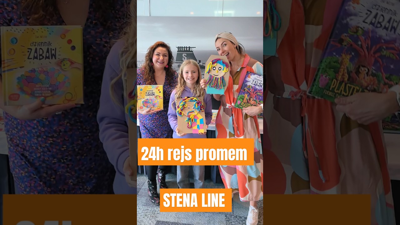 Rodzinny rejs promem STENA LINE, czyli 24h zabawy na morzu 🥳🛳