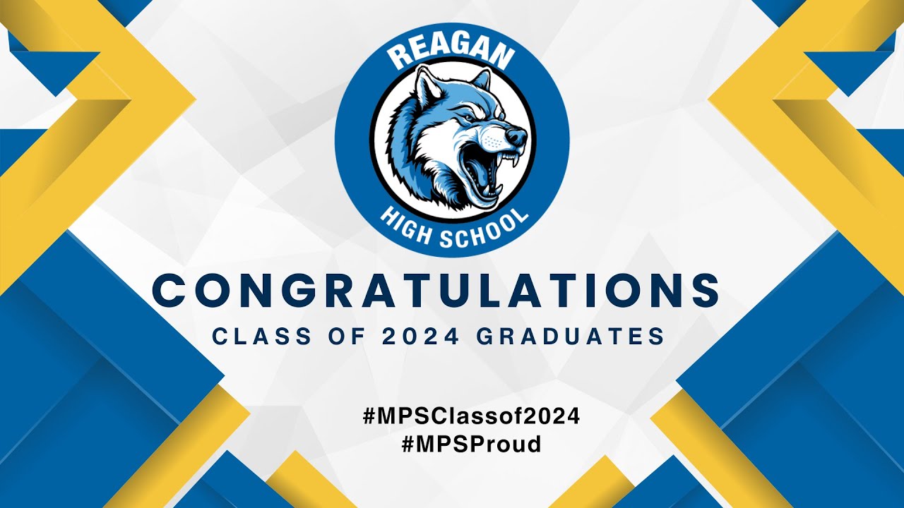 MPS Ronald Wilson Reagan College Preparatory High School Graduation