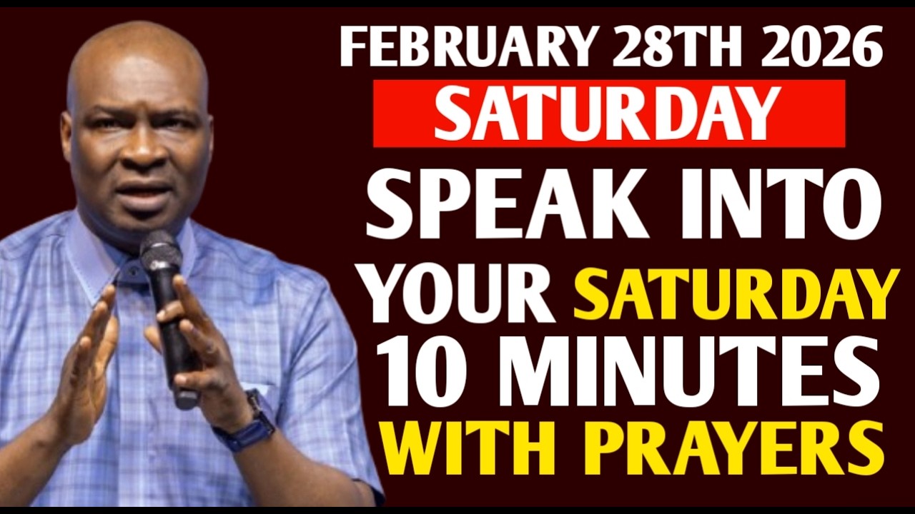SPEAK INTO SATURDAY 10 MINUTES WITH PRAYER | APOSTLE JOSHUA SELMAN