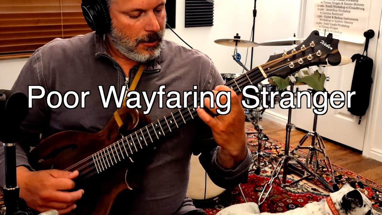 Poor Wayfaring Stranger | solo octave mandolin