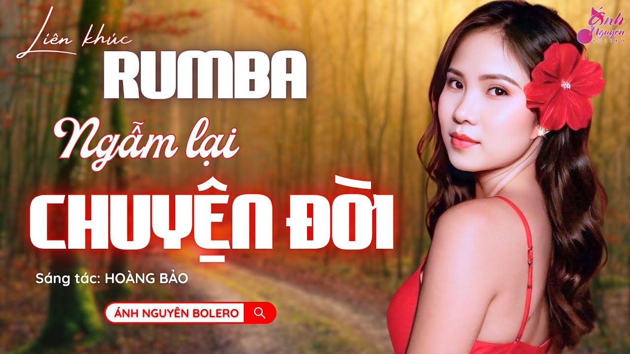 LIÊN KHÚC NGẪM LẠI CHUYỆN ĐỜI | Ánh Nguyên Bolero| LK Rumba Nghe 15 Phút Ngủ Ngon Tới Sáng