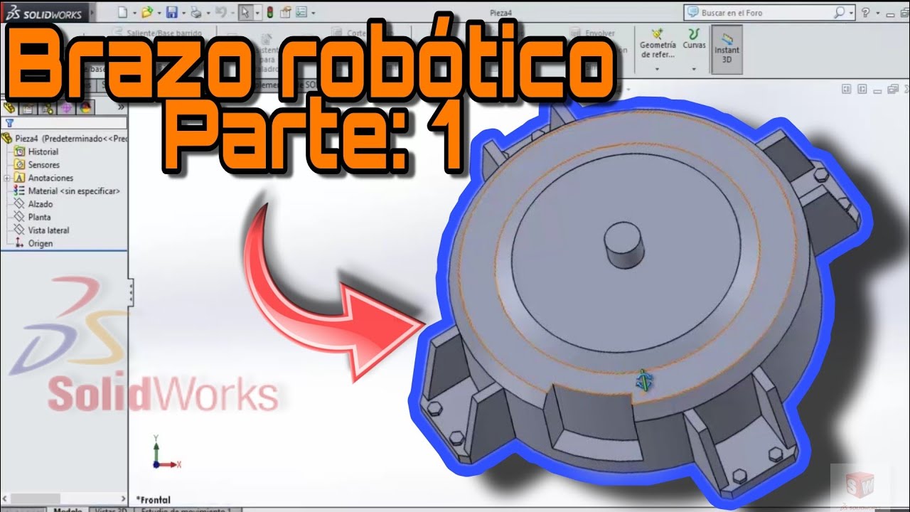 Brazo Robotico en Solidworks Parte 1. (Robotic Arm. part 1)