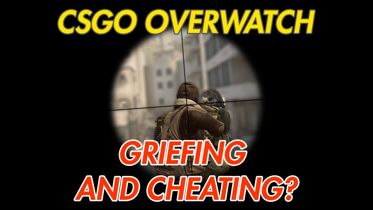 IS THIS GRIEFING? - CSGO Overwatch