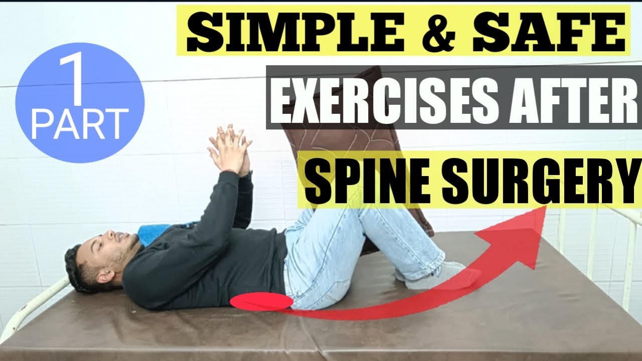 Simple & safe exercises after LUMBAR SPINE SURGER ( Laminectomy, Disectomy) on bed at home.