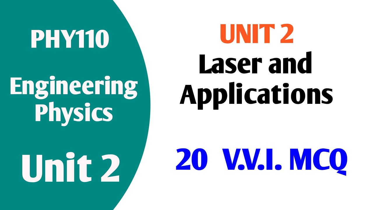 Laser and Applications | 20 Important MCQs | Unit 2 | | PHY110 | LPU