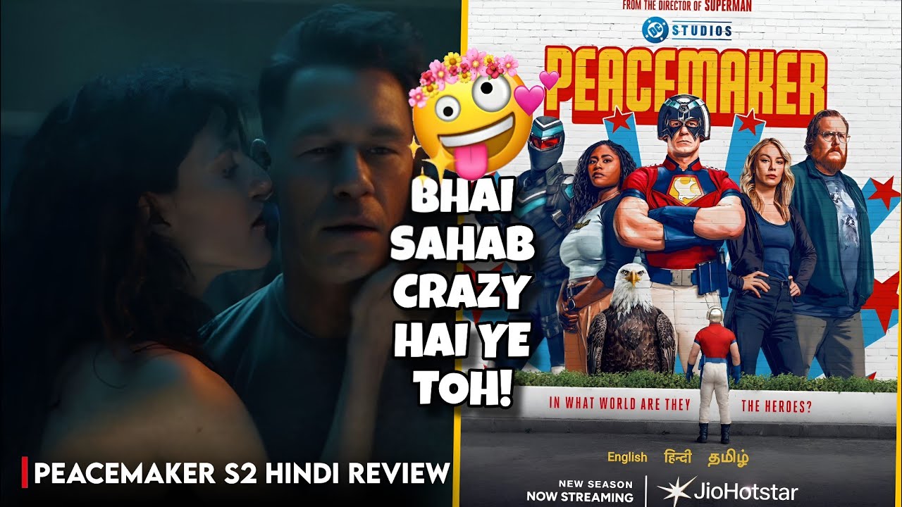 PEACEMAKER S2 (2025) HINDI REVIEW | Peacemaker S2 Hindi Trailer | Explained In Hindi | DC Studios