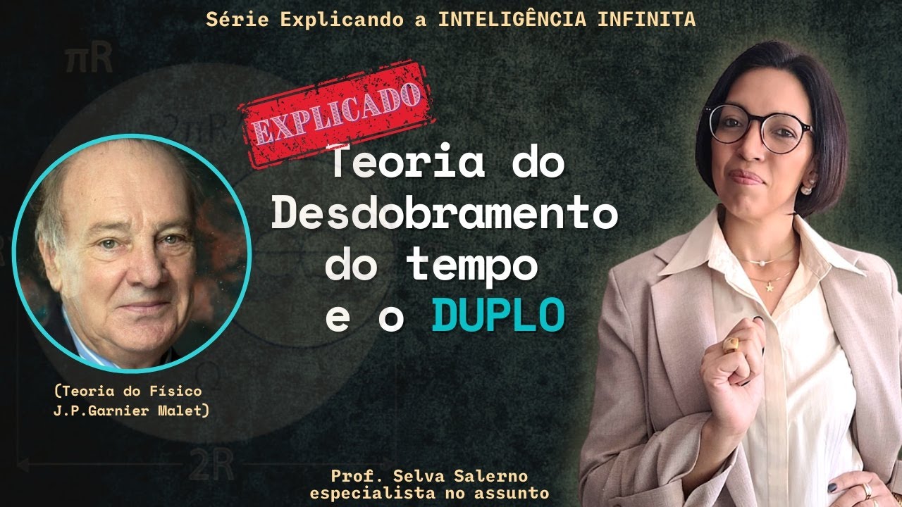 A Teoria do Desdobramento de Tempo e o Duplo de Garnier Malet
