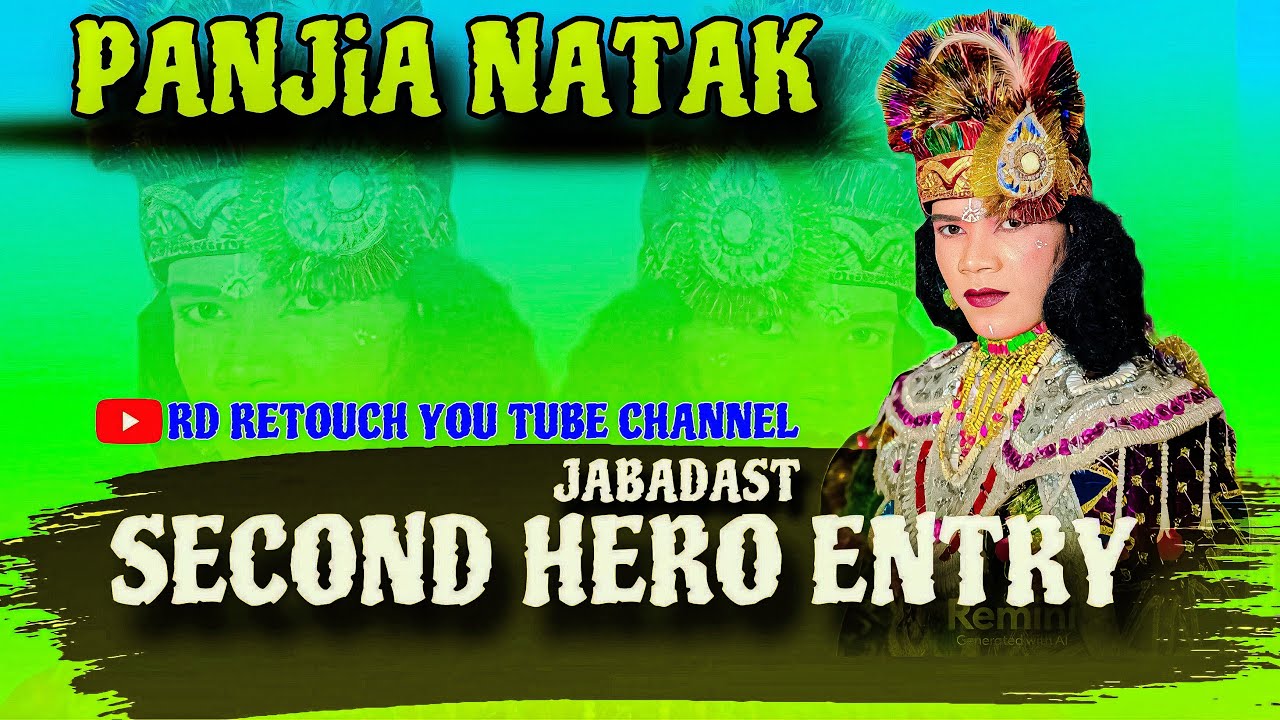 PANJIA NATAK JABADAST HERO ENTRY 🍃💖CONT-9692637029 @Mojibananatak 