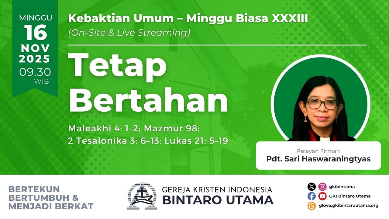 Kebaktian Umum &ndash; Minggu Biasa XXXIII, 16 November 2025, pukul 09.30 WIB