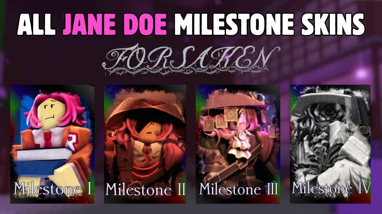 All Jane Doe Milestone Skins Win - Roblox Forsaken