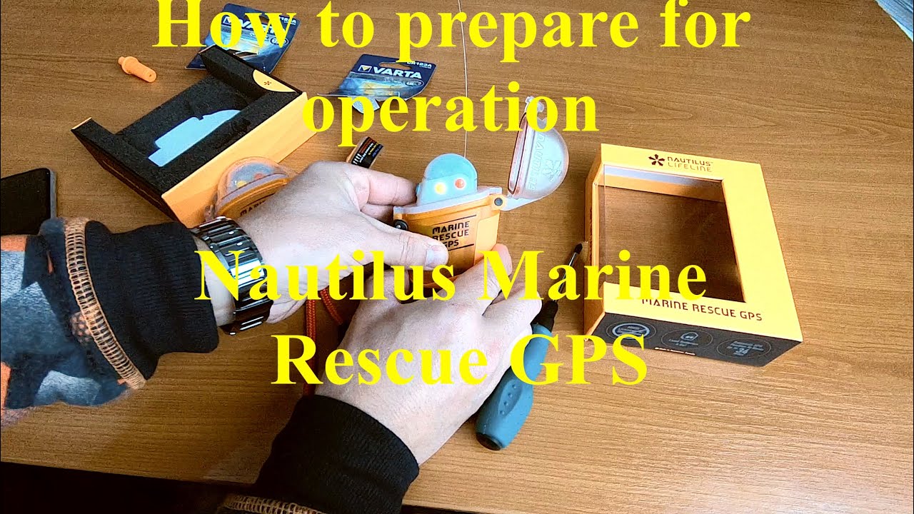How to prepare for operation Nautilus Marine Rescue GPS