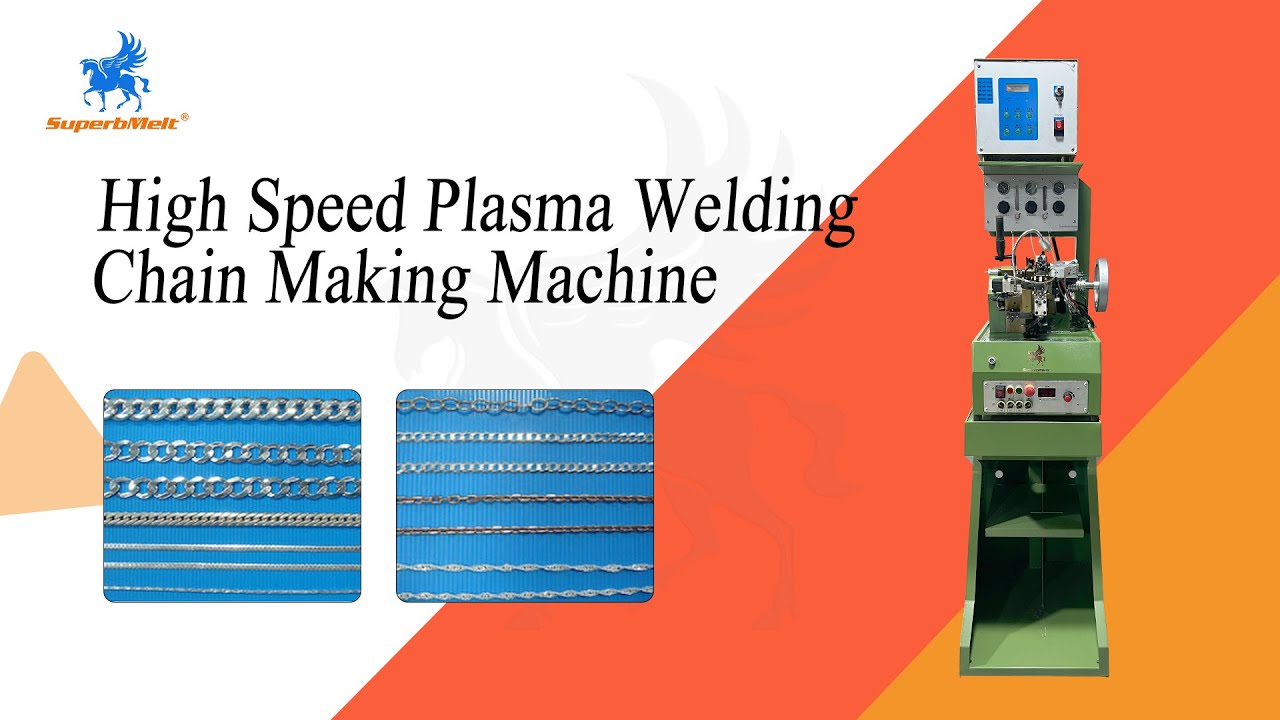 SuperbMelt gold chain making High Speed Plasma Welding Chain Making Machine for gold above 21K