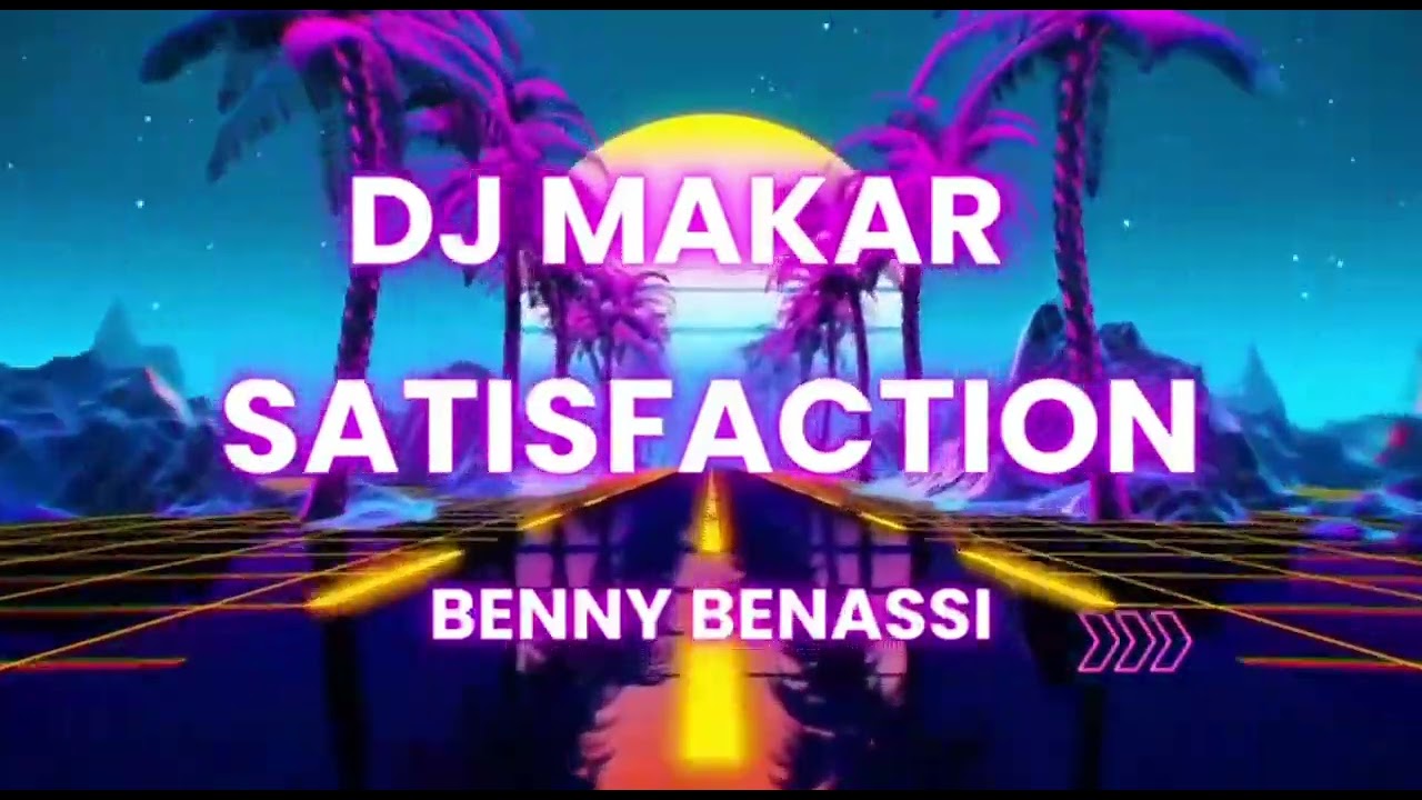 Benny Benassi - Satisfaction (Cover remix Dj Makar)