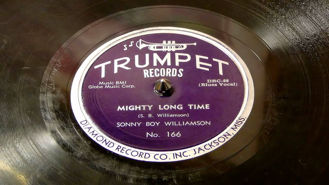 Mighty Long Time - Sonny Boy Williamson (Trumpet)