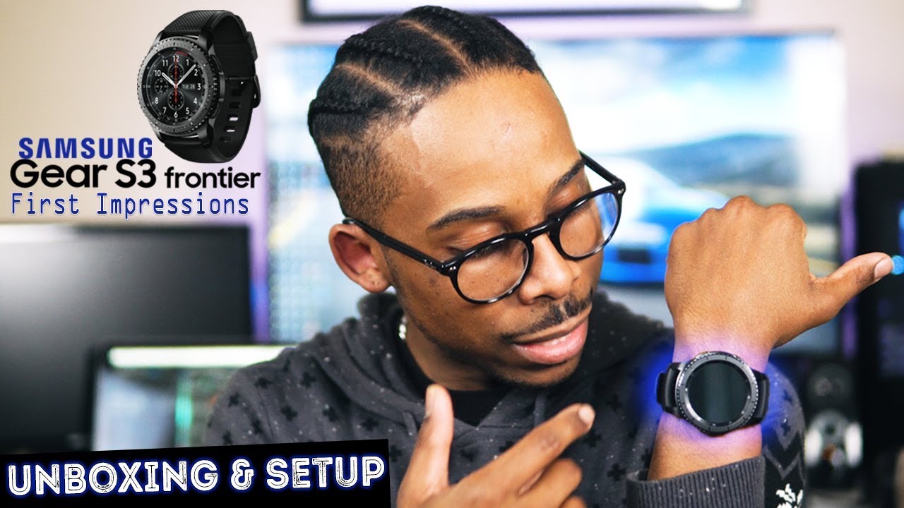 Samsung Gear S3 Unboxing Setup and First Impressions The Best Smartwatch?