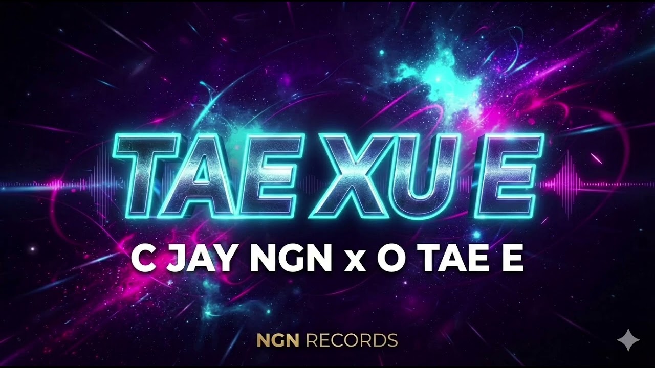 C-JAY NGN FT O-TAE E - TAE XU E ( AUDIO)