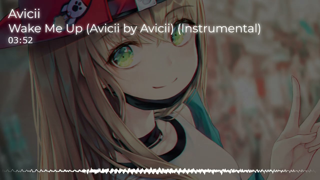 Avicii - Wake Me Up (Avicii by Avicii) (Instrumental)