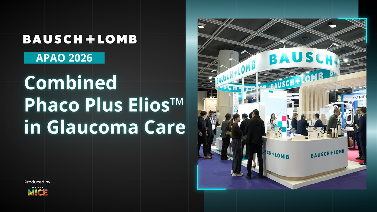 B+L на APAO 2026 | Комбинированная факоэмульсификация плюс Elios™ в лечении глаукомы