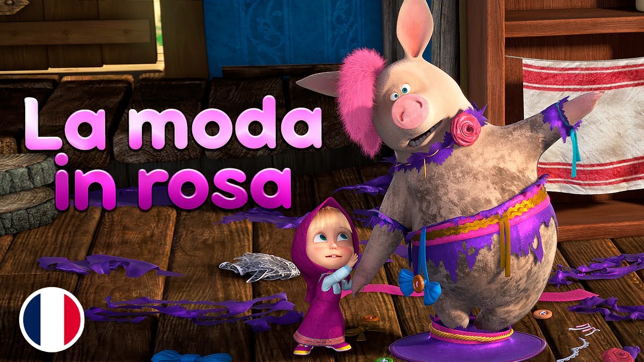 Le Canzoni Di Masha  - 💃 La moda in rosa 🇫🇷 (Episodio 2)