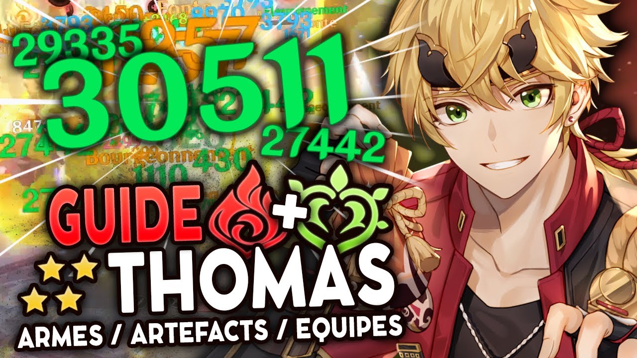 MAINTENANT IL EST INCROYABLE ! Guide Thomas Bourgeonnement | Genshin Impact