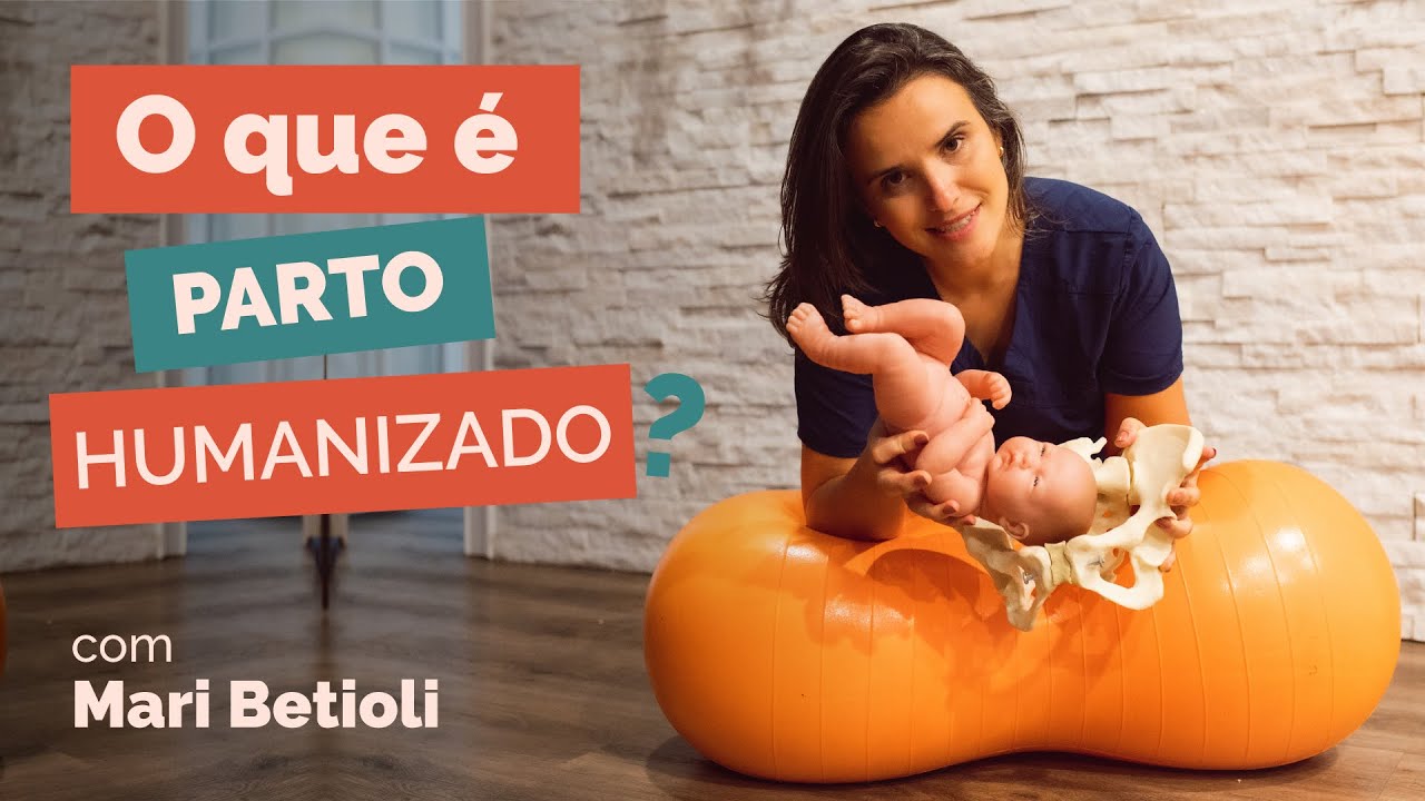 O que &eacute; Parto Humanizado e como conseguir.