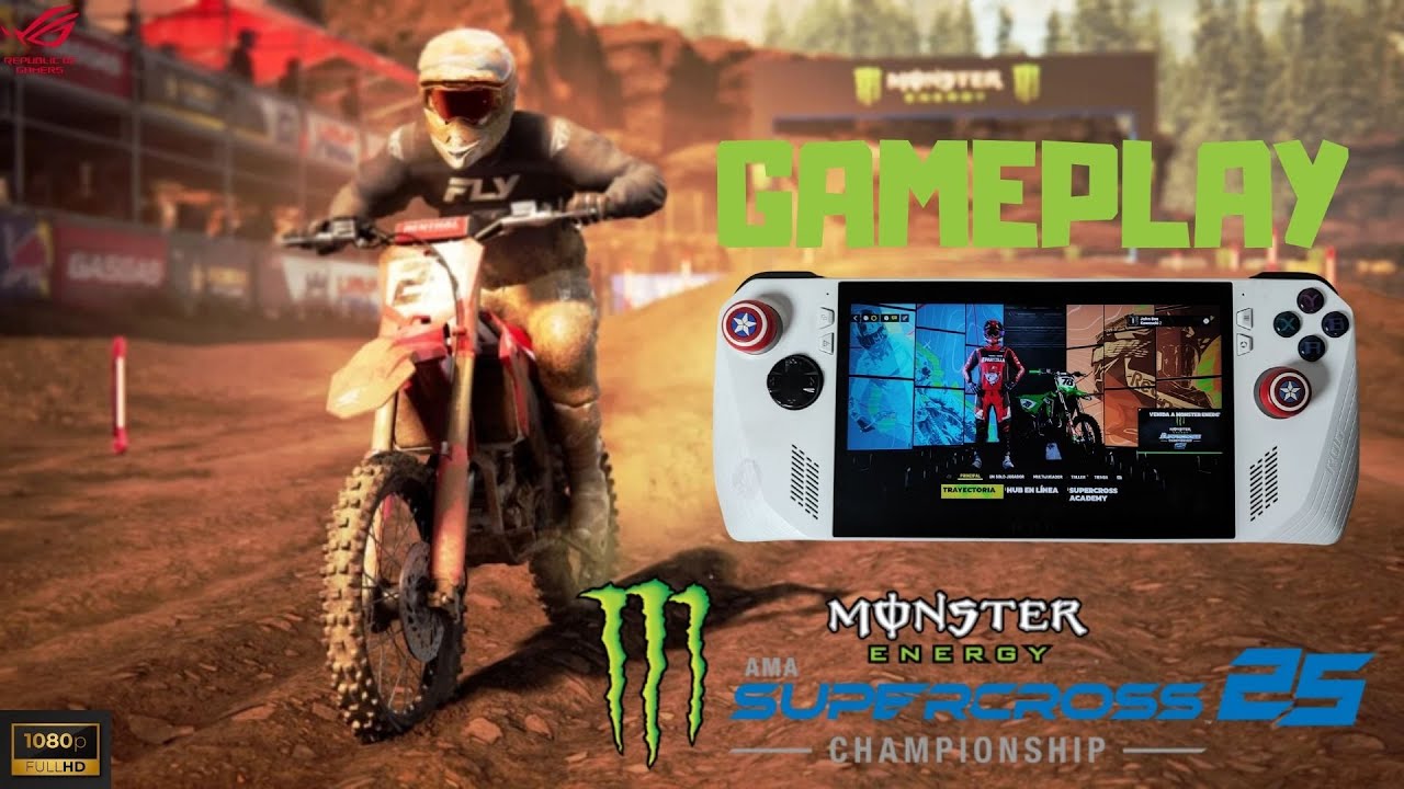 🏍️MONSTER ENERGY SUPERCROSS 25 Gameplay | Asus Rog Ally Z1 Extreme 1080p | GRAFICOS ALTOS