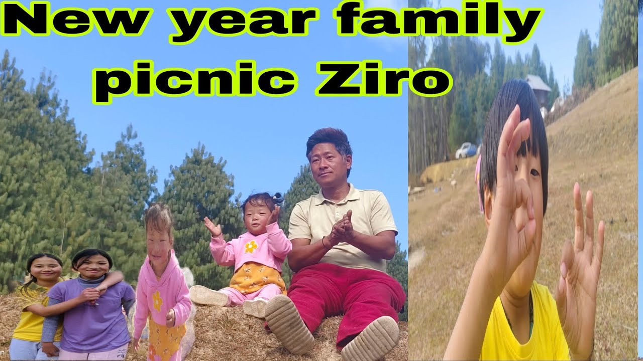 New year family  picnic at ziro #arunachalpraesh#northeastindia#india