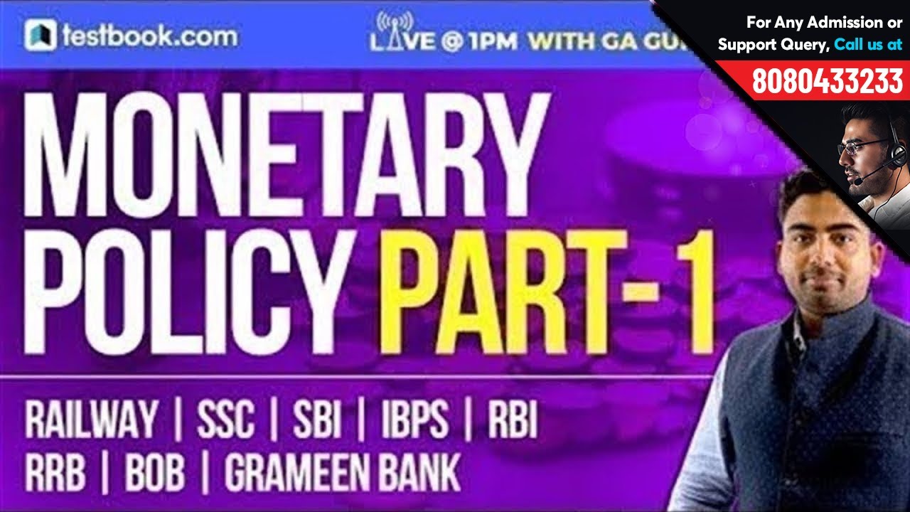 Monetary Policy Part 1| GA Guru - Abhijeet Sir | Important GK Notes For SSC | Banking | RRB | SBI