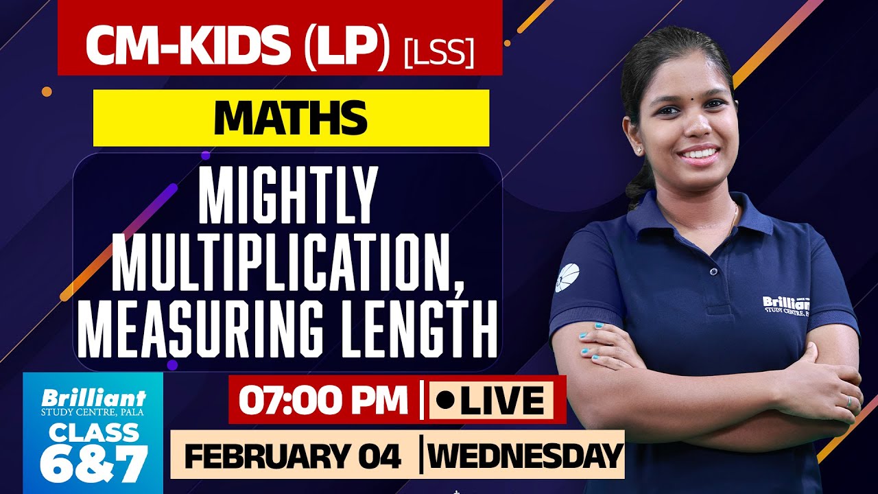 CM-KIDS (LP) Maths LIVE Class | Mighty Multiplication & Measuring Length | LIVE at 7 PM | FEB 04@7pm