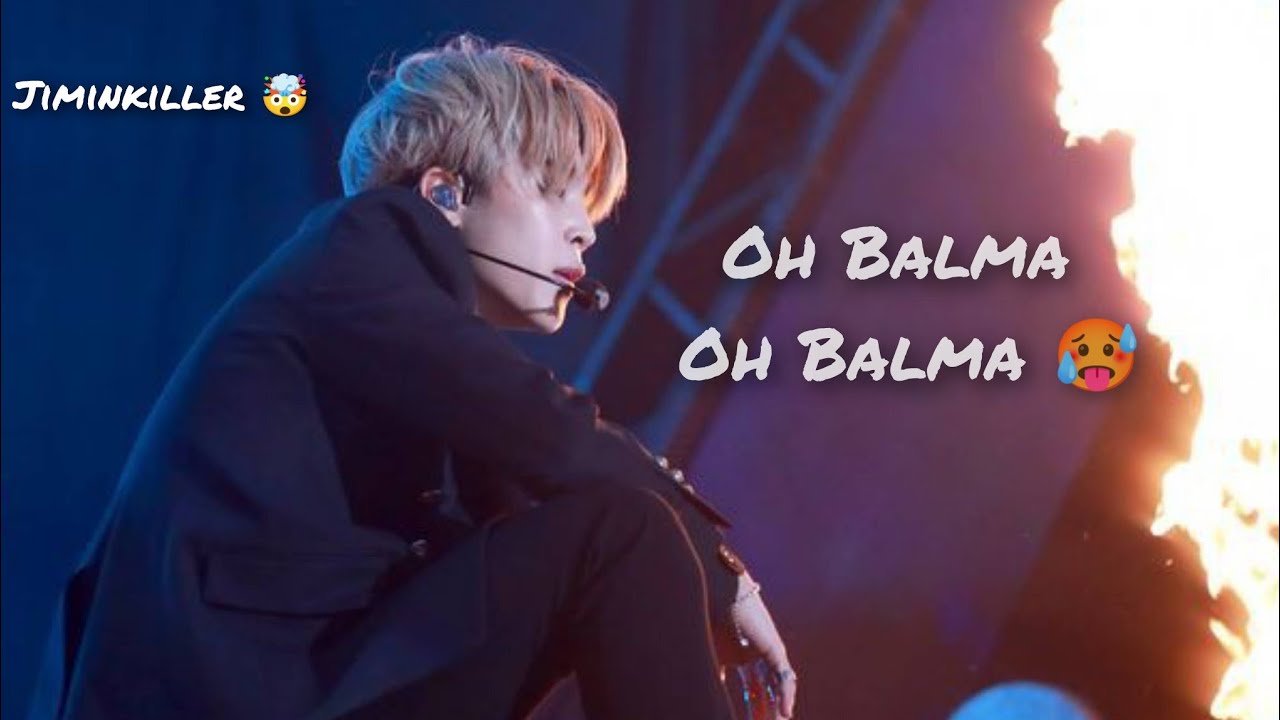 BTS Jimin [FMV] Hindi Oh Balma Oh Balma {Jiminkiller}🤯💘&hearts;️🤯