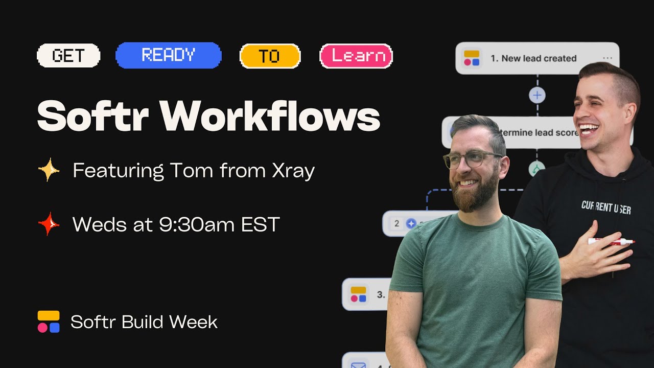 Осваиваем рабочие процессы Softr с Томом из Xray | Softr Build Week ✨