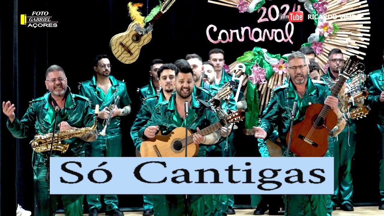 19  Só Cantigas Rapazes da Ribeirinha Carnaval 2024