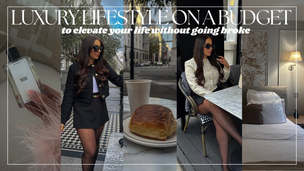 LUXURY lifestyle on a BUDGET | how to elevate your everyday WITHOUT going broke