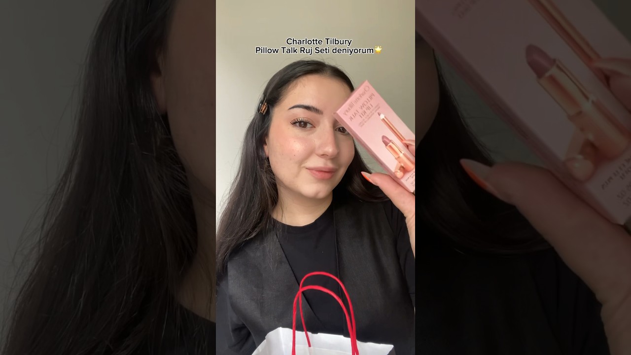 Charlotte Tilbury pillow talk seti deniyorum 💖 