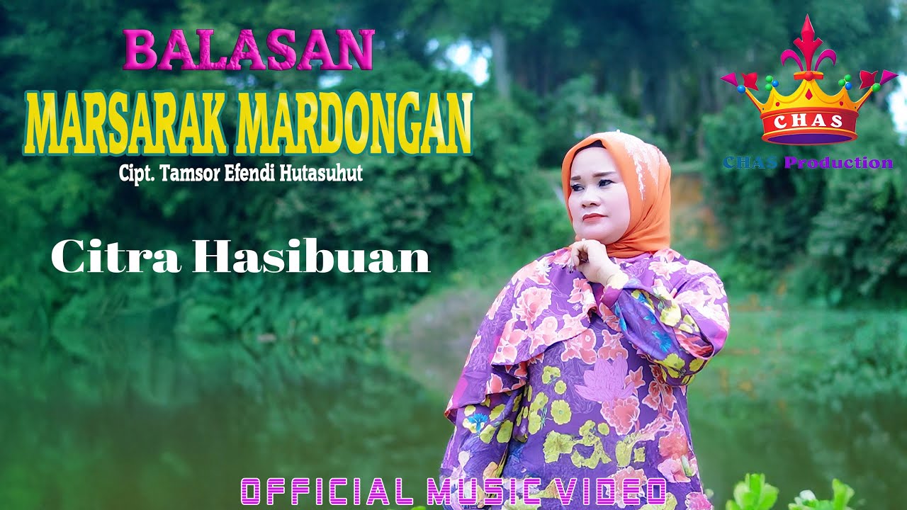 BALASAN MARSARAK MARDONGAN || Citra Hasibuan || Lagu Tapsel Madina