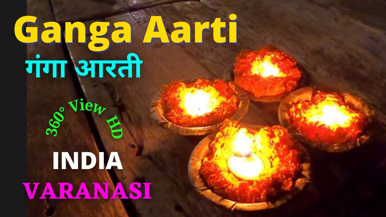 Ganga Aarti  गंगा आरती 360° View HD