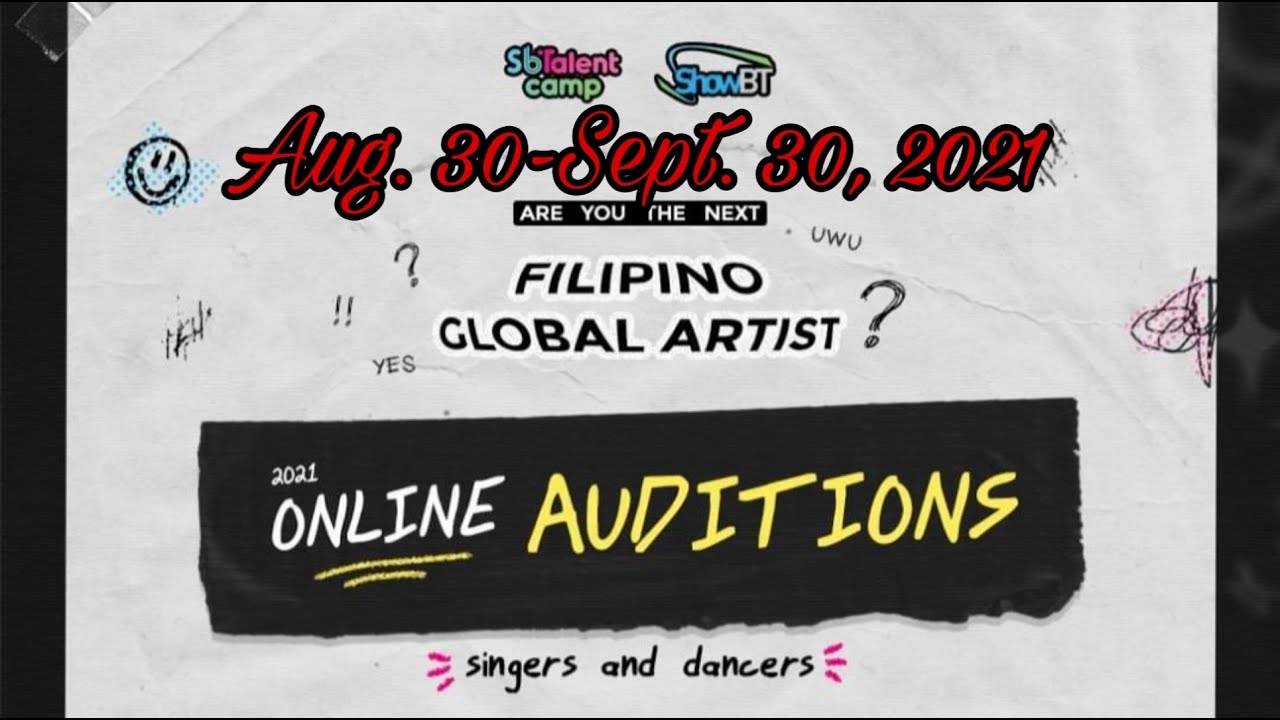 SHOWBT LATEST ONLINE AUDITION TIPS (AUG.30-SEPT.30, 2021) + GUIDELINES AND THINGS TO REMEMBER.