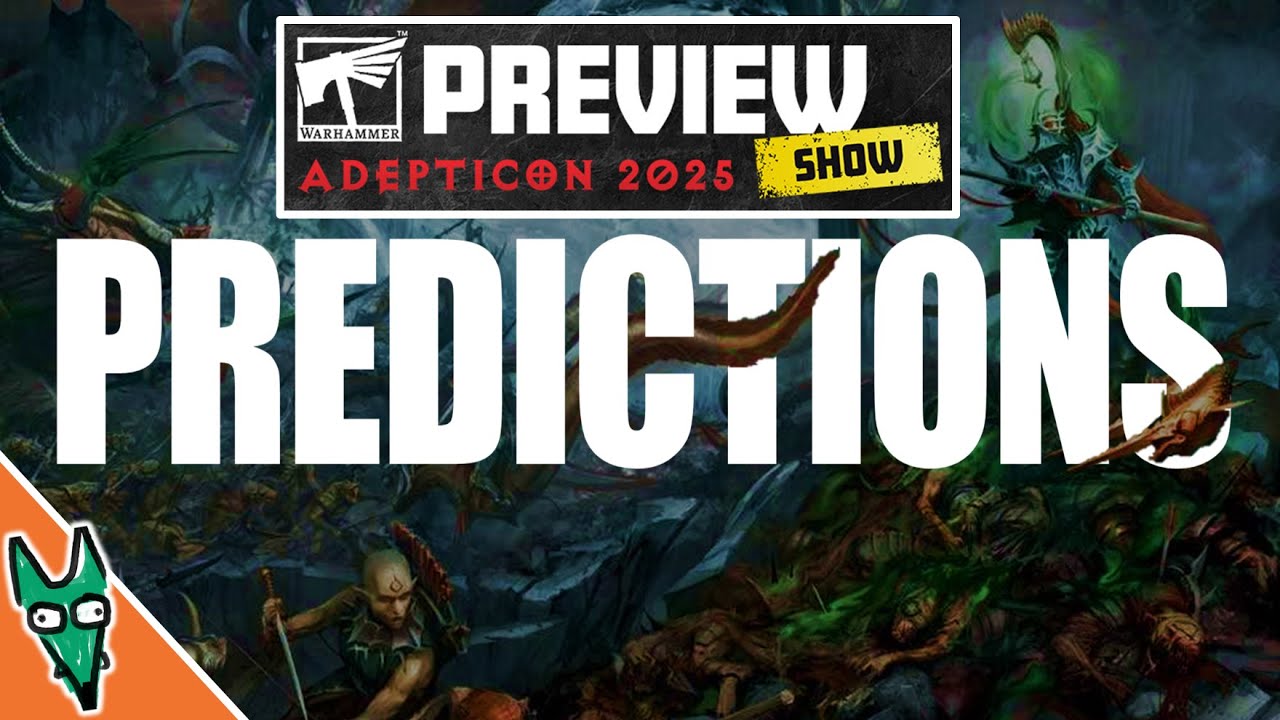 PREDICTIONS: Adepticon 2025 - Wet Aelves, Spearhead Rejig, Spellsinger & MORE! Warhammer Preview