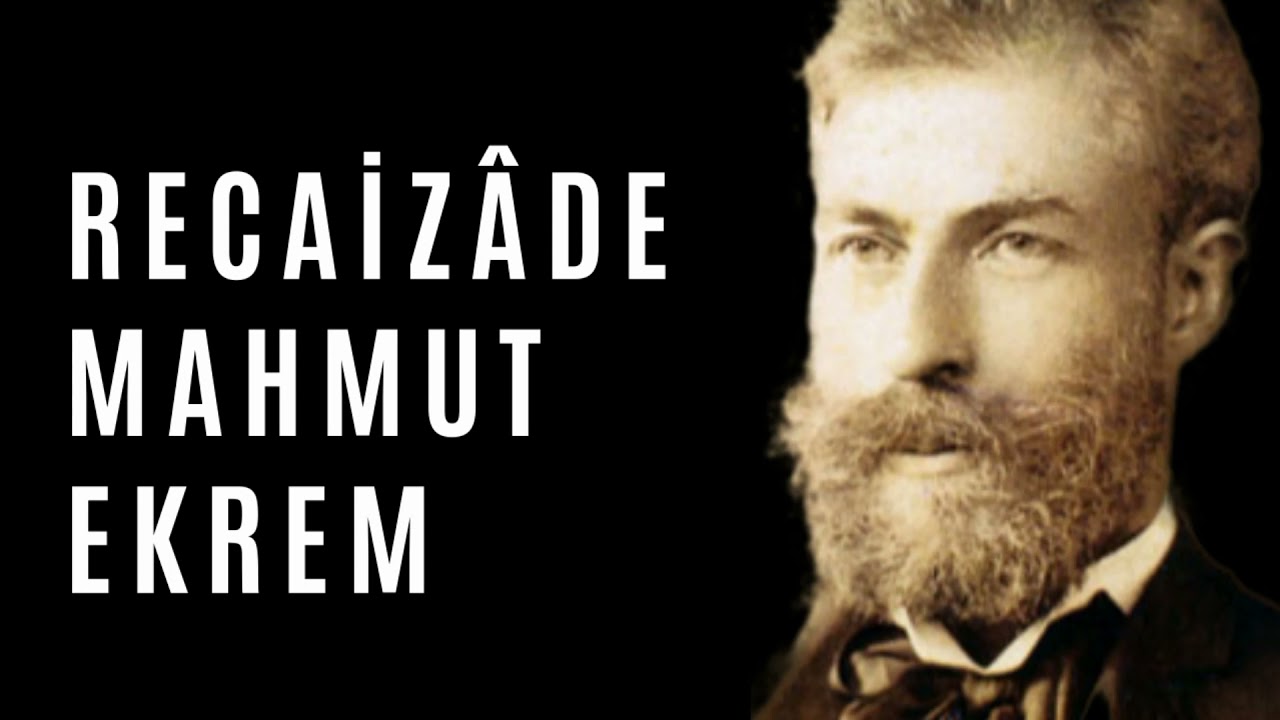 Recaizâde Mahmut Ekrem