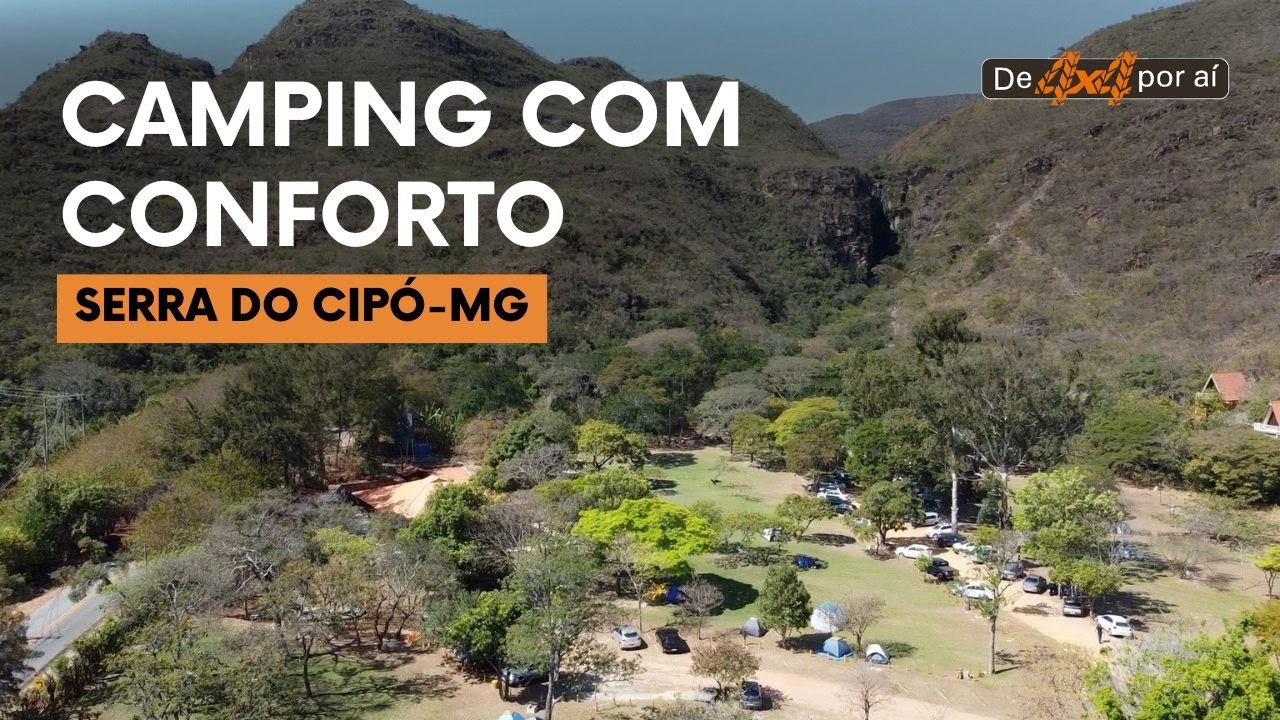 Camping com Estrutura COMPLETA na Serra do Cipó | Cachoeira Véu da Noiva, Piscina Natural e Day Use