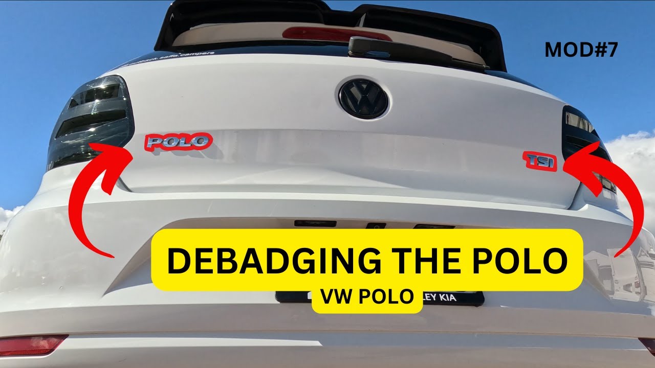 HOW TO DE-BADGE YOUR CAR | VW POLO | MK5