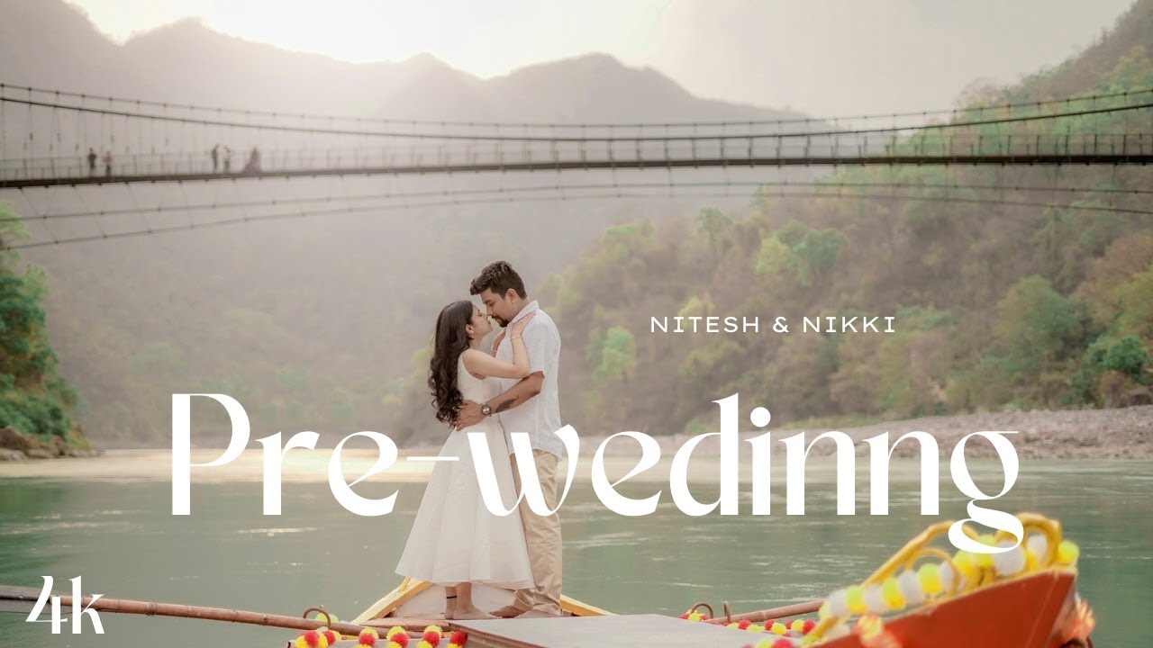 Best Pre Wedding Shoot In Rishikesh Uttarakhand 2025 | 4K Pre Wedding Rishikesh | CM PRODUCTION
