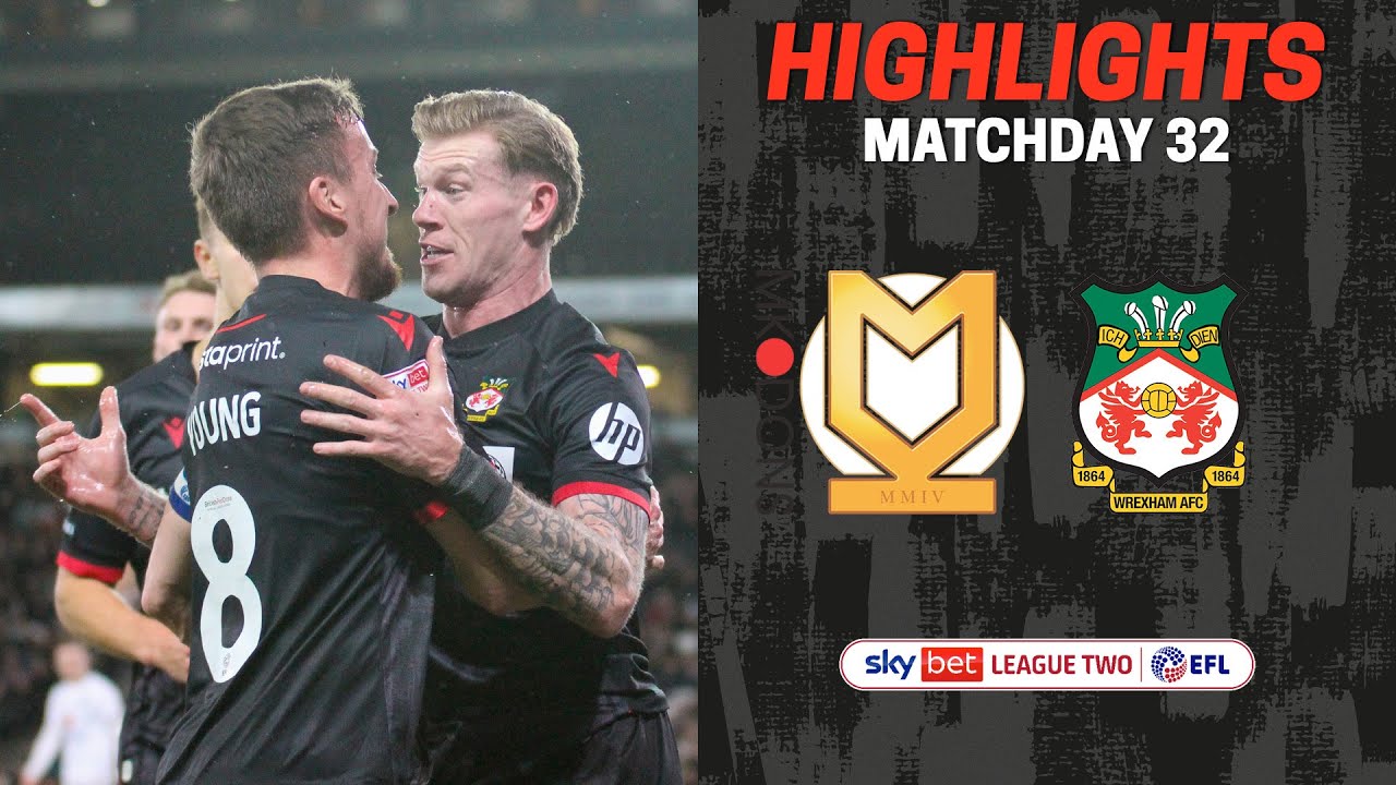 HIGHLIGHTS | MK Dons vs Wrexham AFC